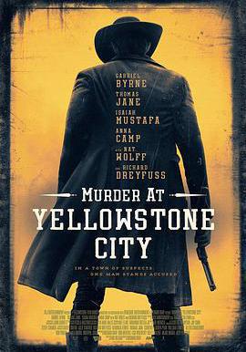 黃石鎮謀殺案 Murder at Yellowstone City線上看