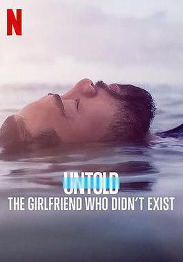 體壇祕史：不存在的女友 Untold: The Girlfriend Who Didn't Exist線上看