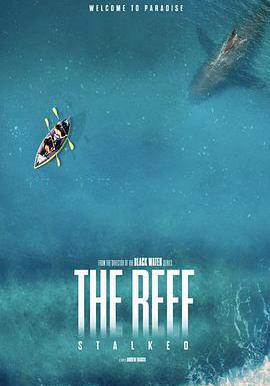 暗礁狂鯊 The Reef: Stalked線上看