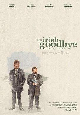 愛爾蘭式告別 An Irish Goodbye線上看