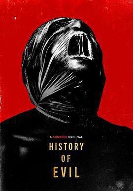 邪惡歷史 History of Evil線上看
