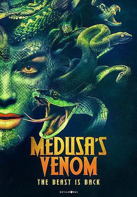 美杜莎毒液 Medusa’s Venom線上看