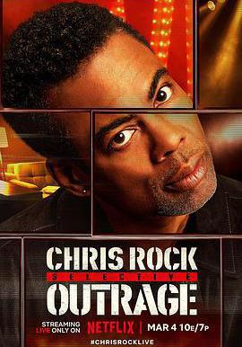 克里斯·洛克：選擇性憤怒 Chris Rock: Selective Outrage線上看