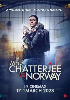 流落挪威的孩子 Mrs. Chatterjee vs. Norway線上看