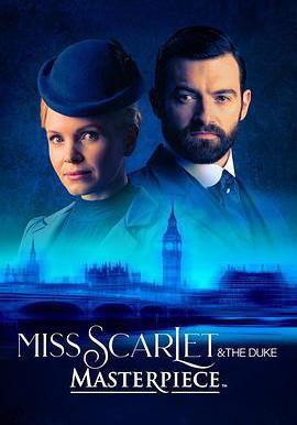 斯嘉麗小姐和公爵 第三季 Miss Scarlet and The Duke Season 3線上看