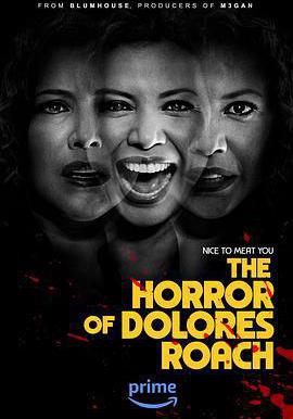 桃樂絲·羅奇的恐懼 The Horror of Dolores Roach線上看