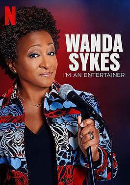 旺達·塞克絲：就是要搞笑 Wanda Sykes: I'm an Entertainer線上看