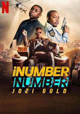 iNumber Number：約堡黃金大劫案 iNumber Number: Jozi Gold線上看