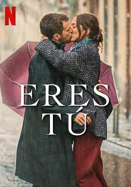 吻到未來 Eres tú線上看