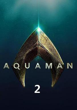 海王2：失落的王國 Aquaman and the Lost Kingdom線上看