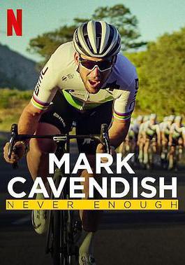 馬克·卡文迪什：永不停歇 Mark Cavendish: Never Enough線上看