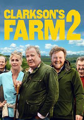 克拉克森的農場 第二季 Clarkson's Farm Season 2線上看