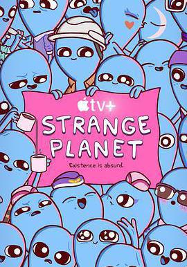 奇異星球 Strange Planet線上看