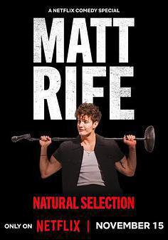 馬特·萊夫：物競天擇 Matt Rife: Natural Selection線上看