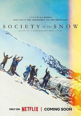 絕境盟約 La sociedad de la nieve線上看