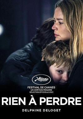 再無可失 Rien à Perdre線上看