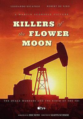花月殺手 Killers of the Flower Moon線上看