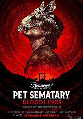 寵物墳場：血源 Pet Sematary: Bloodlines線上看