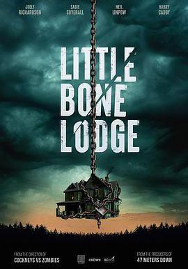 細骨小屋 Little Bone Lodge線上看