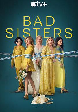 壞姐妹 第二季 Bad Sisters Season 2線上看