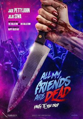 親友皆死 All My Friends Are Dead線上看