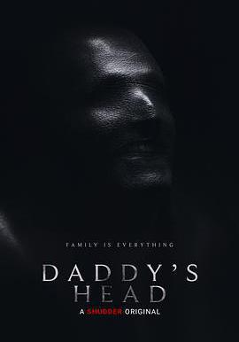 老爹的腦袋 Daddy's Head線上看