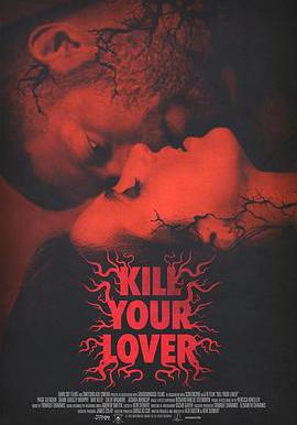 殺死愛人 Kill Your Lover線上看