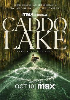 凱多湖的消失 Caddo Lake線上看
