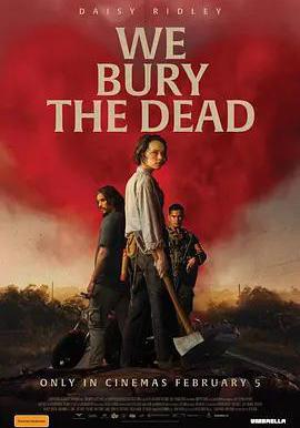 我們埋葬死者 We Bury the Dead線上看