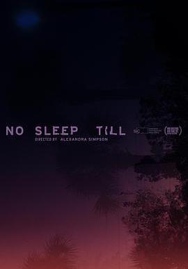 一夜無眠 No Sleep Till線上看