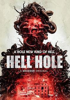 地獄洞 Hell Hole線上看