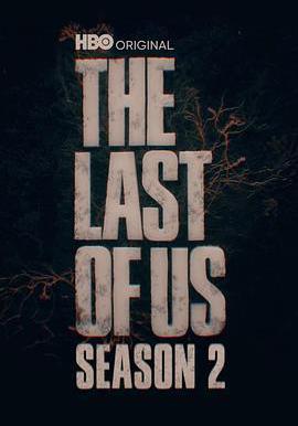 最後生還者 第二季 The Last of Us Season 2線上看