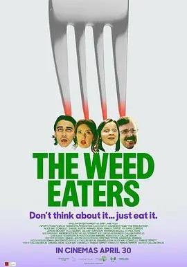 噬草者 The Weed Eaters線上看