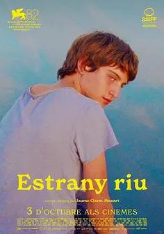 奇異的河流 Estrany riu線上看