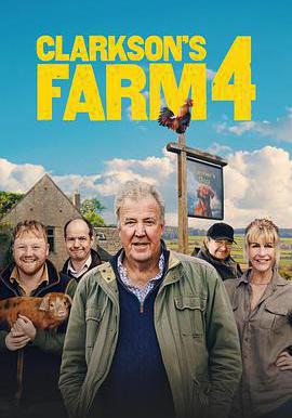 克拉克森的農場 第四季 Clarkson’s Farm Season 4線上看