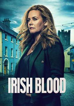 愛爾蘭之血 第一季 Irish Blood Season 1線上看