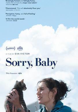 對不起，寶貝 Sorry, Baby線上看