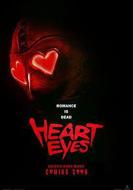 腥心眼 Heart Eyes線上看