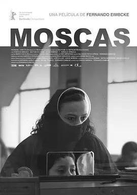 蒼蠅 Moscas線上看