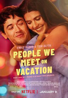 盛夏假期遇見愛 People We Meet on Vacation線上看