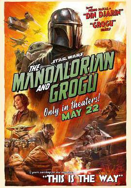 星球大戰：曼達洛人與古古 Star Wars: The Mandalorian & Grogu線上看