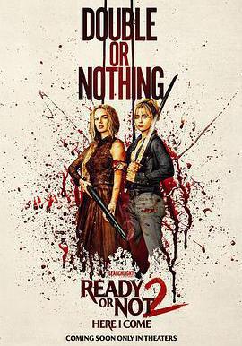 準備好了沒2：我來了 Ready or Not 2: Here I Come線上看