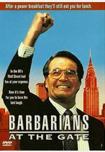 門口的野蠻人 Barbarians at the Gate線上看