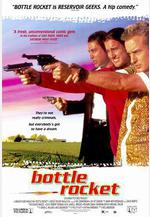 瓶裝火箭 Bottle Rocket線上看