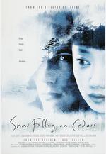 落在香杉樹的雪花 Snow Falling on Cedars線上看