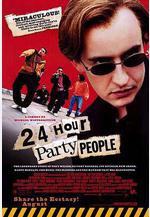 24小時狂歡派對 24 Hour Party People線上看