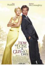 十日拍拖手冊 How to Lose a Guy in 10 Days線上看