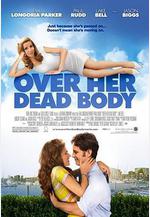 我去世的吃醋女友 Over Her Dead Body線上看