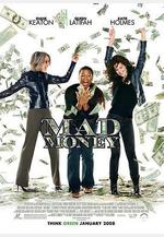 我爲錢狂 Mad Money線上看