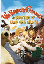 超級無敵掌門狗：麵包與死亡事件 Wallace & Gromit : A Matter of Loaf and Death線上看